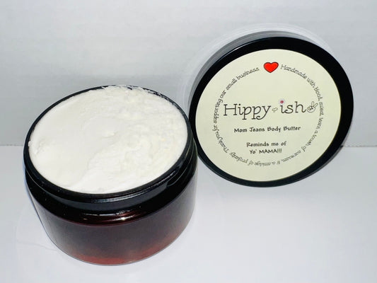 Mom Jeans Body Butter- Reminds Me of Yo' Mama! - Handmade Lotion by Hippy-Ish